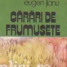 Eugen Jianu - Carari de frumusete