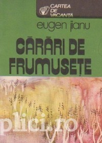 Eugen Jianu - Carari de frumusete foto