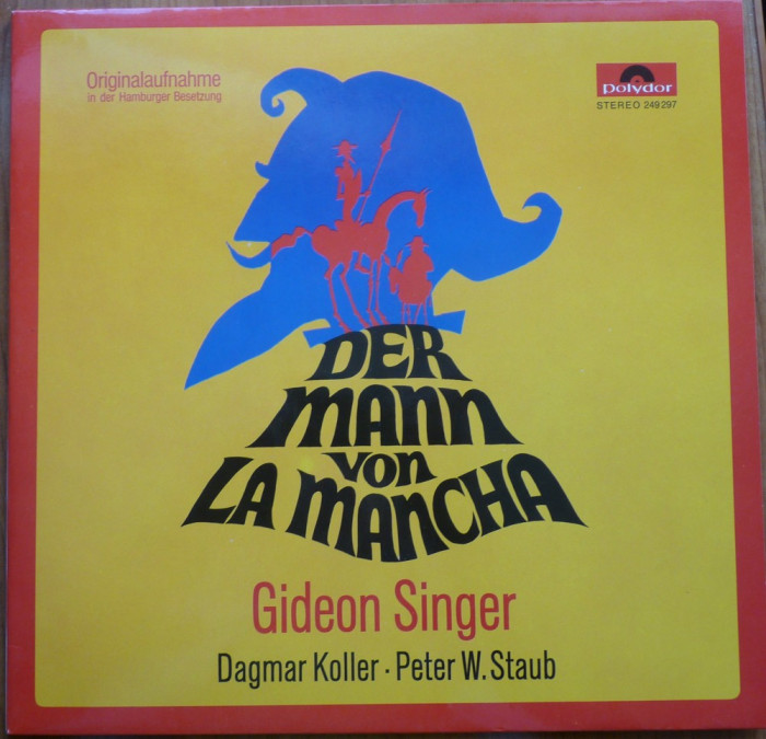 Omul din La Mancha , music - hall celebru de Dale Wassermann ,disc vinil Hamburg