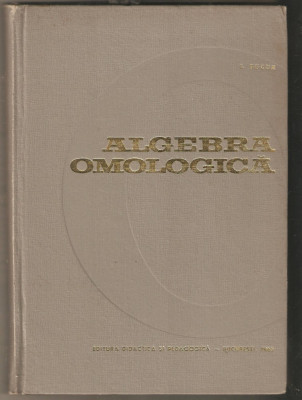 I.Bucur-Algebra Omologica foto