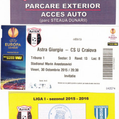 Bilet meci fotbal+2 tichete acces parcare ASTRA GIURGIU - CSU CRAIOVA 30.10.2015