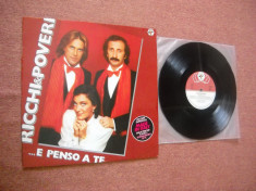 RICCHI E POVERI: ...E Penso A Ta (1981) (vinil) Album de succes al formatiei foto