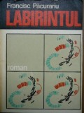 Labirintul -Francisc Pacurariu ,1976