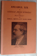 ANUARUL XIX AL LICEULUI &amp;#039;MIHAI VITEAZUL&amp;#039; DIN BUCURESTI (ANUL SCOLAR 1938-1939) foto