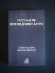 L. SAULEANU, S. RADULETU - DICTIONAR DE EXPRESII JURIDICE LATINE foto