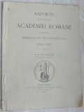 Cumpara ieftin RAPORTU ASUPRA ACTIVITATEI ACADEMIEI ROMANE CU OCASIUNEA SERBAREI DE 25 ANI/1891