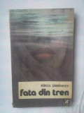 MIRCEA SERBANESCU - FATA DIN TREN, 1984