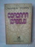 MARIUS TUPAN - COROANA IZABELEI, 1982