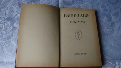 Baudelaire - Poemes - in franceza - interbelica foto
