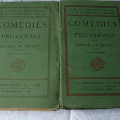 Alfred de Musset - Comedies et Proverbes - 2 volume - in franceza - interbelica