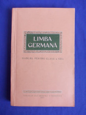 LIMBA GERMANA * MANUAL PENTRU CLASA A VIII-A - 1957 foto