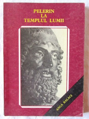 &amp;quot;PELERIN LA TEMPLUL LUMII&amp;quot;, Anca Balaci, 1990 foto