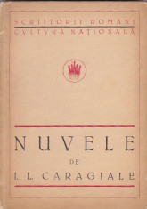 I. L. CARAGIALE - NUVELE ( 1922 ) foto