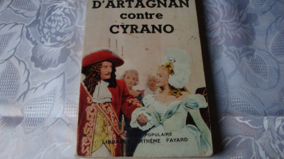 Paul Feval fils/ M.Lassez - D&amp;#039;Artagnan contre Cyrano - in franceza - 1956 foto