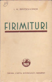 I. AL. BRATESCU-VOINESTI - FIRIMITURI ( 1939 )