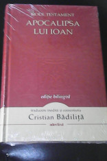 NOUL TESTAMENT - APOCALIPSA LUI IOAN - EDITIE GREACA ROMANA - trad. C. BADILITA foto