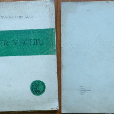 Traian Chelariu , Aur vechiu , Junimea Lit. , Cernauti , 1936 ,ed. 1 cu autograf