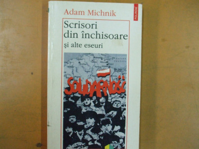 Scrisori din inchisoare Adam Michnik Iasi 1997 058 foto