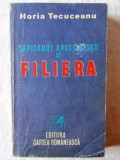 &quot;CAPITANUL APOSTOLESCU SI FILIERA&quot;, Horia Tecuceanu, 1981