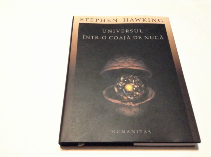 UNIVERSUL INTR-O COAJA DE NUCA - STEPHEN HAWKING,rf11/1