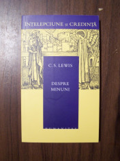 Despre minuni - C.S. Lewis (Humanitas, 2007) foto