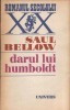 Saul Bellow - Darul lui Humboldt (1979) foto