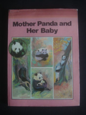 MOTHER PANDA AND HER BABY {cu ilustratii color, limba engleza} foto