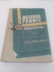 DESEN TEHNIC INDUSTRIAL/ VOL. 2/A. ZANESCU/ 1958 foto