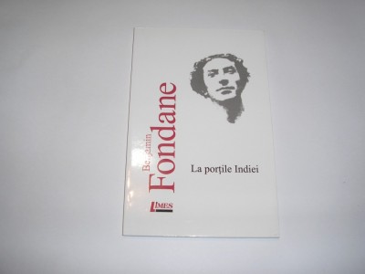 Benjamin Fondane - La portile Indiei ,rf7/1 foto