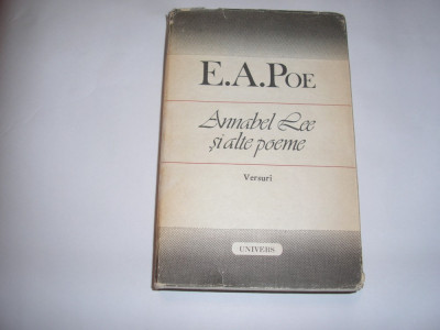 E .A.Poe Annabel Lee si alte Poeme-Versuri,RF7/2 foto