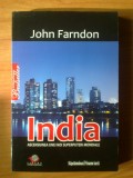 e0 India. Ascensiunea Unei Noi Superputeri Mondiale - John Farndon