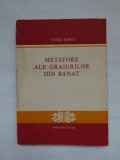 Cumpara ieftin VASILE IONITA, METAFORE ALE GRAIURILOR DIN BANAT/ CARAS, RESITA/ TIMISOARA, 1985