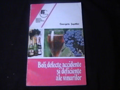 BOLI, DEFECTE, ACCIDENTE SI DEFICIENTE ALE VINURILOR-GEORGETA SEPTILICI- foto