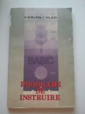 BASIC PROGRAME DE INSTRUIRE - ADRIAN I. VLAD ( 113 ) foto