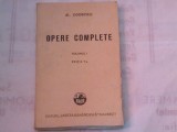 AL. ODOBESCU - OPERE COMPLETE VOL.1. ~Ed. 1943~, Alta editura