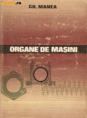 Organe de masini-GH.Manea foto