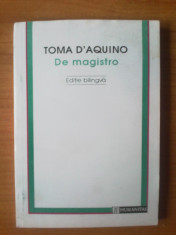 d5 Toma d&amp;#039;Aquino - De Magistro (editie bilingva) foto