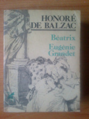 n1 Honore De Balzac - Beatrix; Eugenie Grandet foto