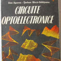 CIRCUITE OPTOELECTRONICE, Dan Sporea / Serban Birca-Galateanu, 1986