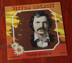 Disc vinil ( vinyl , pick-up ) - Victor Socaciu - Caruta cu flori !!! foto