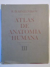 ATLAS DE ANATOMIA HUMANA TOMO III , de R. D. SINELNIKOV , 1986 foto