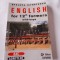ENGLISH FOR 12 TH FORMERS WITH KEYS , BAC ADMITERE , STELUTA ISTRATESCU ,