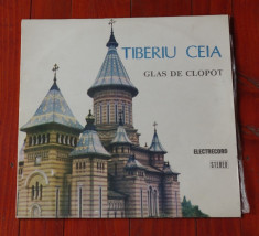 Disc vinil ( vinyl , pick-up ) - Tiberiu Ceia - Glas de clopot !! foto