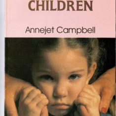 Listen to the children - Parents tell their stories, de Annejet Campbell, psiho