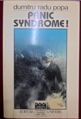 Panic Syndrome! de Dumitru Radu Popa Ed. Univers 1997 foto