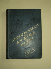 O EXPEDITIE ROMANA IN AFRICA, de DIMITRIE GHIKA foto