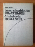 E4 Iosif Micu - Teme Filatelice din Istoria Romaniei