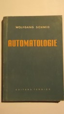 Wolfgang Schmid - Automatologie (vezi detalii pentru livrare in tara)