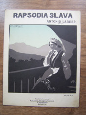 PARTITURA - RAPSODIA SLAVA - ANTONIO LARESE,editor N. MISCHONZNIKY (interbelica) foto