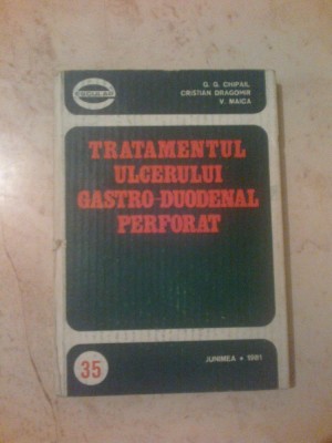 h2 Tratamentul Ulcerului Gastro-Duodenal Perforat - G.G. Chipail foto